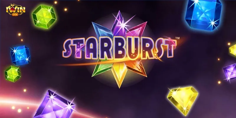 Cách chơi Starburst rất dễ hiểu và hấp dẫn